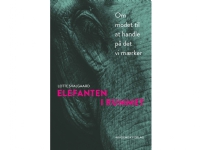 Bilde av Elefanten I Rummet | Lotte Svalgaard Nielsen | Språk: Dansk