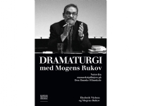 Dramaturgi med Mogens Rukov | Elsebeth Nielsen og Mogens Rukov | Språk: Dansk