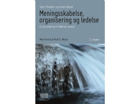 Bilde av Meningsskabelse, Organisering Og Ledelse | Sverri Hammer Og James Høpner | Språk: Dansk