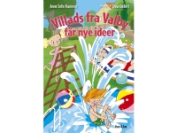 Villads fra Valby får nye ideer | Anne Sofie Hammer | Språk: Dansk