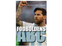 Fodboldens ABC   Rasmus Falbe-Hansen   Språk: Dansk