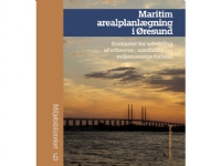 Maritim arealplanlægning i Øresund   Språk: Dansk