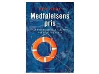 Bilde av Medfølelsens Pris | Per Isdal | Språk: Dansk