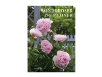 Bonderoser og pæoner