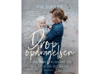 Drop opdragelsen | Fie Hørby | Språk: Dansk