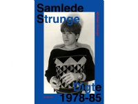 Samlade Strunge | Michael Strunge | Språk: Danska