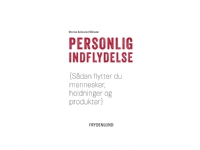 Personlig indflydelse | Morten Münster | Språk: Dansk Bøker - Kropp & Sinn