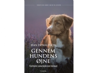 Gennem hundens øjne | Jean Donaldson | Språk: Dansk Bøker - Hus, hage & husdyr - Hunder