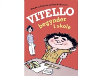 Bilde av Vitello Begynder I Skole | Kim Fupz Aakeson Niels Bo Bojesen | Språk: Dansk