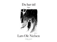 Bilde av Du Har Tid | Lars Ole Nielsen | Språk: Dansk