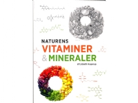 Bilde av Naturens Vitaminer Og Mineraler | Lisbeth Hagerup Andersen | Språk: Dansk