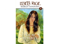 Lysets rige 9 - Sol af Isfolket, CD | Margit Sandemo | Språk: Dansk Lydbøker - Lydbøker