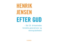 Bilde av Efter Gud | Henrik Jensen | Språk: Dansk