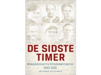 De sidste timer | Diverse | Språk: Dansk Bøker - Skjønnlitteratur - Biografier