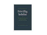 Bilde av Frivillig Ledelse | Kim Gørtz Og Mette Mejlhede (red.) | Språk: Dansk