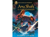Aru Shah och själssången | Roshana Chokshi | Språk: Danska