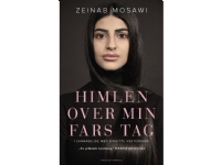 Himlen over min fars tag | Zeinab Mosawi, Birgitte Vestermark | Språk: Dansk