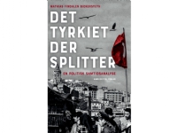 Det Tyrkiet der splitter   Mathias Findalen Bickersteth   Språk: Dansk