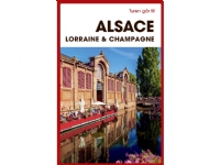 Bilde av Turen Går Til Alsace, Lorraine & Champagne | Torben Kitaj | Språk: Dansk