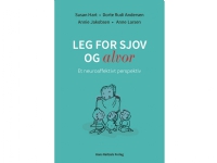 Bilde av Leg For Sjov Og Alvor | Susan Hart Dorte Rudi Andersen Annie Jakobsen Anne Larsen | Språk: Dansk