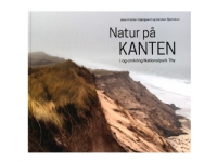 Bilde av Natur På Kanten | Jens Kristian Kjærgård, Karsten Bjørnskov | Språk: Dansk