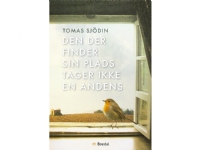Den der finder sin plads tager ikke en andens   Tomas Sjödin   Språk: Dansk