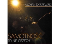 Ensomhet er ikke en synd CD (Michal Dyszewski) Film og musikk - Musikk - Vinyl