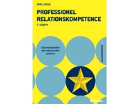 Professionel relationskompetence   Anne Linder   Språk: Dansk