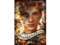 Woodwalkers - Hævnens dag   Katja Brandis   Språk: Dansk