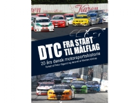 DTC – Fra start til målflag   Morten Alstrup  Peter Elgaard   Språk: Dansk
