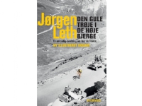 Den gula tröjan i de höga bergen | Jørgen Leth | Språk: Danska