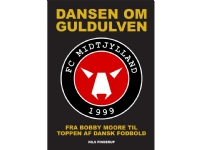 Dansen om guldulven   Nils Finderup   Språk: Dansk
