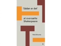Bilde av 'sådan Er Det' At Oversætte Shakespeare | Niels Brunse | Språk: Dansk