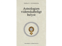 Astrologien videnskabeligt belyst   Sven F F Svensson   Språk: Dansk