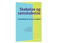 Bilde av Skabelse Og Samskabelse | Erling Andersen, Esben Thusgård Og Anne Tortzen (red.) | Språk: Dansk