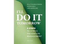 Bilde av I'll Do It Tomorrow | Helle Folden Dybdahl, Jesper Karle, Lars Aakerlund | Språk: Dansk
