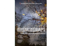 Green Therapy   David BR Camacho, Robert S. Ehlers, Sanne Rimpler   Språk: Engelsk