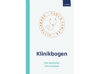 Bilde av Klinikbogen, 3. Udgave | Kim Bartholdy & Jane Kallesøe | Språk: Dansk