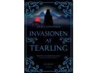 Invasionen af Tearling | Erika Johansen | Språk: Dansk