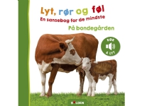 Lyt, rør og føl: På bondegården