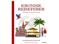 Kronisk rejsefeber | Antologi | Språk: Dansk Bøker - Reise & Geografi - Reiseendringer