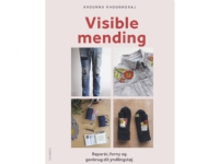 Visible mending | Arounna Khounnoraj | Språk: Dansk Bøker - Hobby