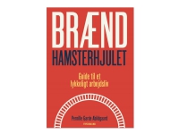 Brænd hamsterhjulet - av Abildgaard Pernille Garde - book (paperback) Bøker - Ungdomsbøker