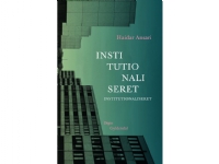 Institutionaliseret | Haidar Ansari | Språk: Dansk Bøker - Skjønnlitteratur - Dikt