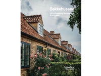 Bakkehusene | Jannie Rosenberg Bendsen og Birgitte Kleis | Språk: Dansk
