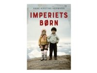 Children of the Empire – av Hermann Anne Kirstine – bok (inbunden med skyddsomslag) | Språk: Danska