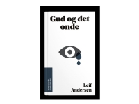 Bilde av Gud Og Det Onde - Av Andersen Leif - Book | Språk: Dansk