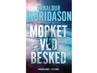 Bilde av Mørket Ved Besked | Arnaldur Indridason | Språk: Dansk