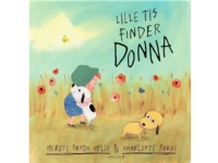 Lille Tis finner Donna | Merete Pryds Helle | Språk: Dansk