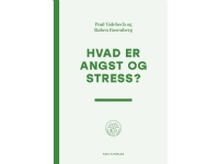 Bilde av Hvad Er Angst Og Stress? | Poul Videbech & Raben Rosenberg | Språk: Dansk
